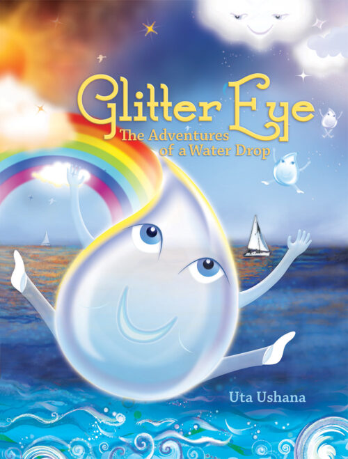 The Adventures of Glitter Eye, Volume I - by Dr. Ushana